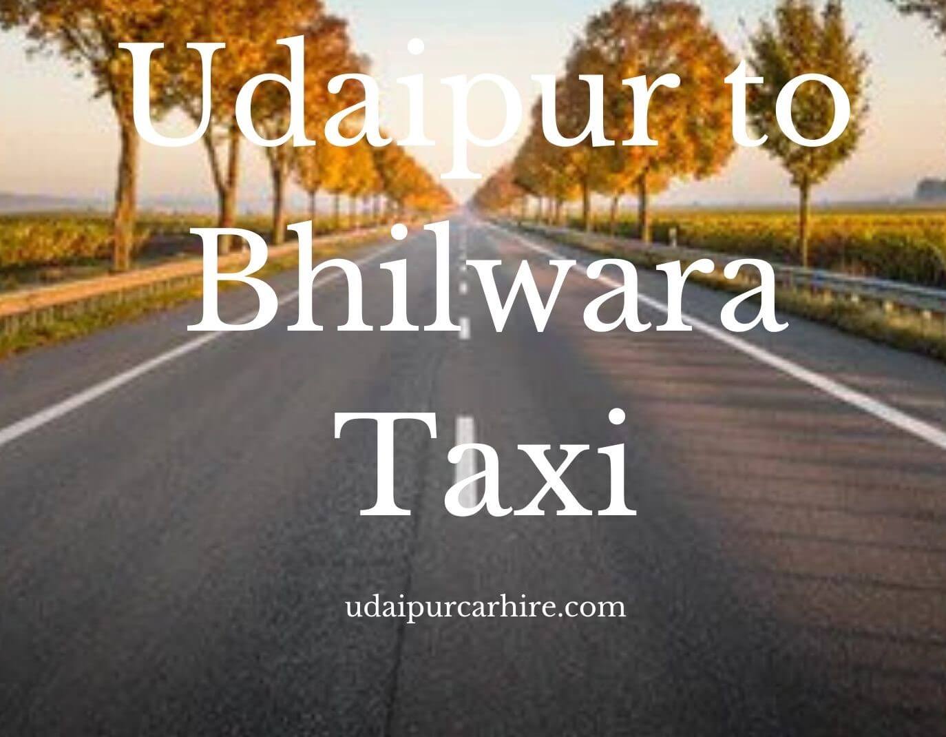 Udaipur to bhilwara taxi fare